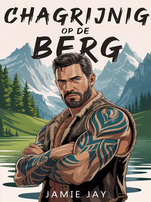 cover image of Chagrijnig op de Berg (Nederlands)